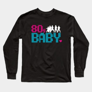 80s Baby Long Sleeve T-Shirt